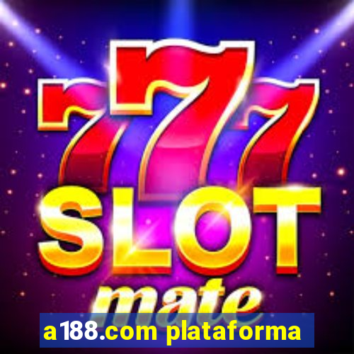 a188.com plataforma